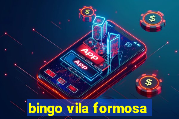 bingo vila formosa